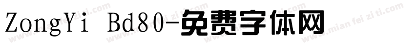 ZongYi Bd80字体转换